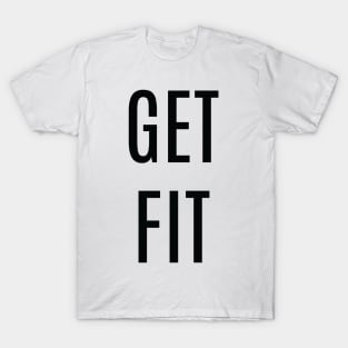 Get Fit T-Shirt